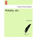 Rokeby, Etc.