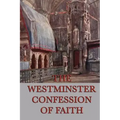 Westminster Confession of Faith