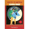 Red Earth, White Lies