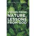Voices From Nature, Lessons From God