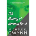 The Making of Herman Faust