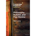 Philosophy, Bullshit, and Peer Review