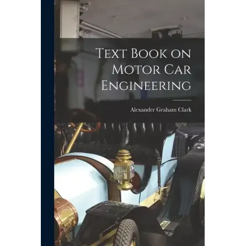 Text Book on Motor Car Engineering