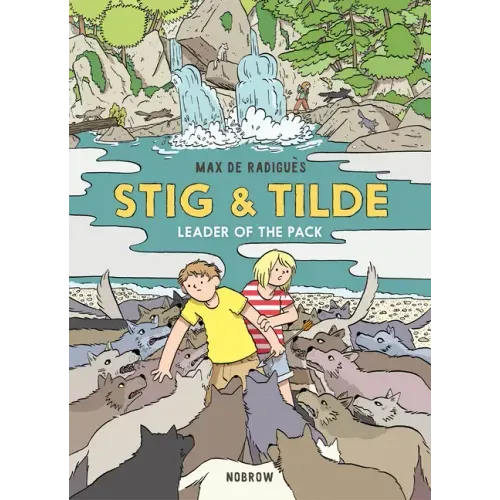 Stig & Tilde: Leader of the Pack