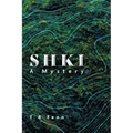 Shki: A Mystery