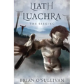 Liath Luachra: The Seeking