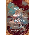 The World Behind the World: Poems