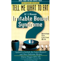 If I Have Irritable Bowel Syndrome: Nutrition You Can Live with