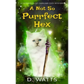 A Not So Purrfect Hex