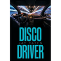 Disco Driver