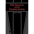 Film Structure and the Emotion System