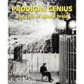 Prodigal Genius: The Life of Nikola Tesla
