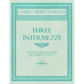 Three Intermezzi - For Pianoforte and Violin (or Clarinet, or Cello) - Op.13