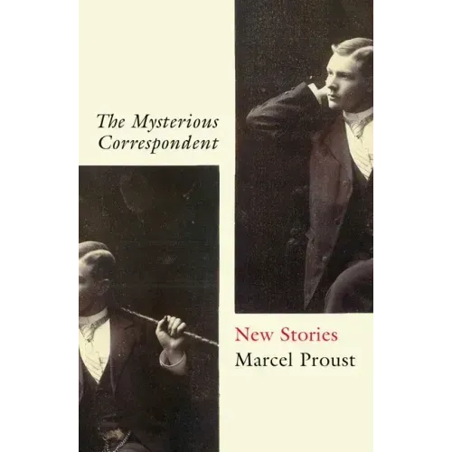The Mysterious Correspondent: New Stories