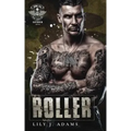 Roller (Rebel Saints MC, Cutover Chapter, Motorcycle Club Book 6)