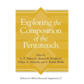 Exploring the Composition of the Pentateuch