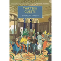 Thirteen Guests
