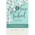 She is Free Indeed