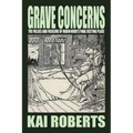 Grave Concerns