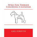 Wire Fox Terrier Coloring Calendar