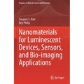 Nanomaterials for Luminescent Devices, Sensors, and Bio-Imaging Applications
