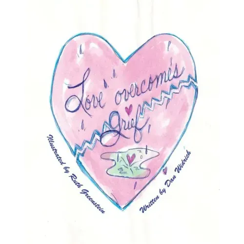 Love Overcomes Grief