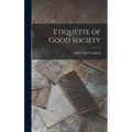 Etiquette of Good Society