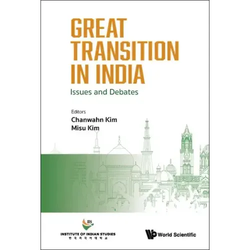 Great Transition in India: Issues and Debates