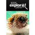 Puffer Fish - Kids Explore: Animal books nonfiction - books ages 5-6