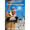 Confessions Of A Climate Change Denier