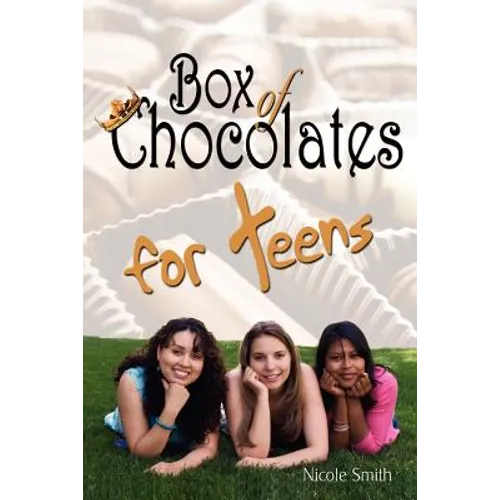 Box of Chocolates for Teens