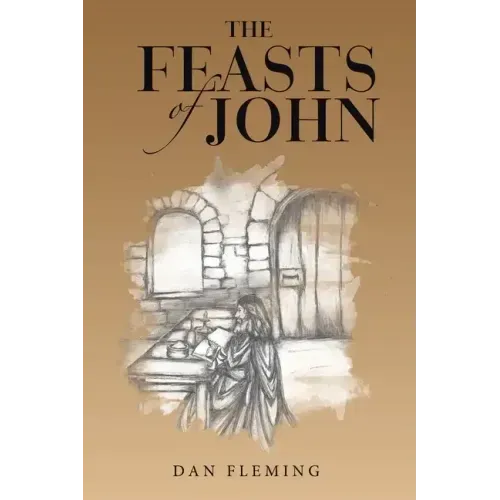 The Feasts of John