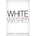 Whitewashed: America's Invisible Middle Eastern Minority