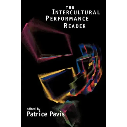The Intercultural Performance Reader