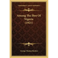 Among The Ibos Of Nigeria (1921)