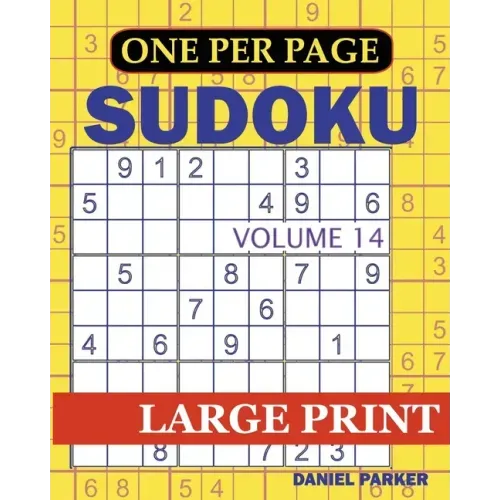Large Print Easy Sudoku: Sudoku Puzzle Book For Adults Volume 14