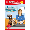 DK Super Readers Level 2 Animal Hospital