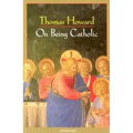 On Being Catholic