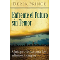 Enfrente El Futuro Sin Temor
