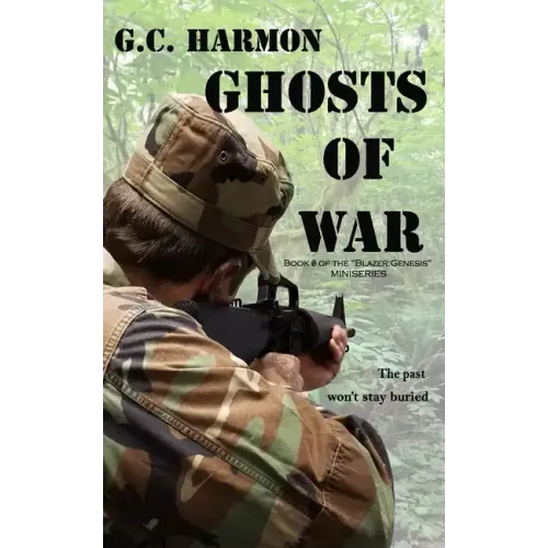 Ghosts of War: A Blazer Novel