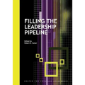 Filling the Leadership Pipeline