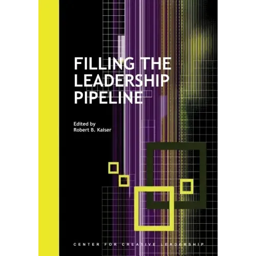 Filling the Leadership Pipeline