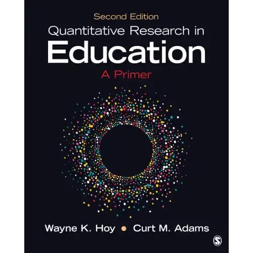 Quantitative Research in Education: A Primer