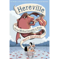 Hereville: How Mirka Caught a Fish: Volume 3