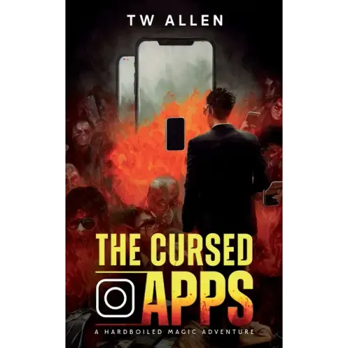 The Cursed Apps: A Hardboiled Magic Adventure