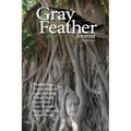 The Gray Feather Journal Volume 1