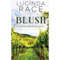 Blush: Romance in the Finger Lakes