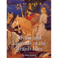 Myths & Legends of the British Isles