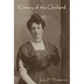 Kilmeny of the Orchard
