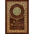 The Decline and Fall of the Roman Empire Vol 1 & 2 (Royal Collector's Edition) (Case Laminate Hardcover with Jacket)